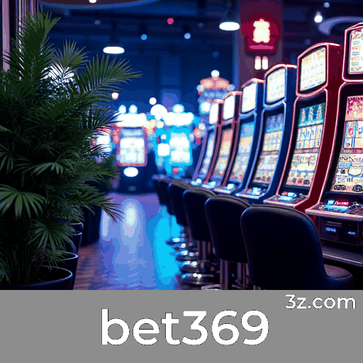 Domine Estratégias de Jogos com bet369 e Aumente Seus Ganhos